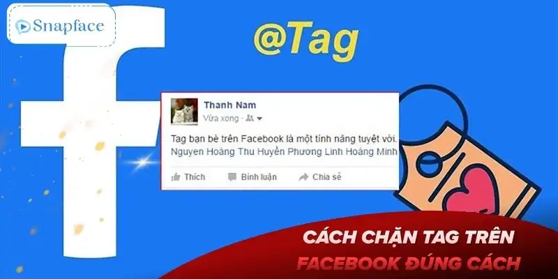 cach-chan-tag-tren-facebook-mot-so-luu-y