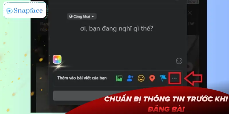cach-dang-bai-tren-facebook-chuan-bi