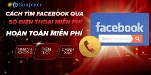 cach-tim-facebook-qua-so-dien-thoai-mien-phi