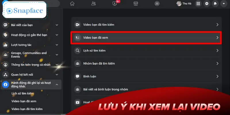cach-xem-lai-video-da-xem-tren-facebook-luu-y